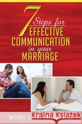 7 Steps to effective communication in your marriage