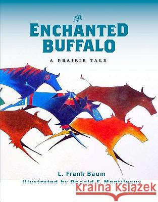 The Enchanted Buffalo