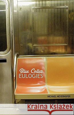 Blue Collar Eulogies