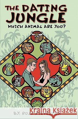 The Dating Jungle: Which Animal Are You?