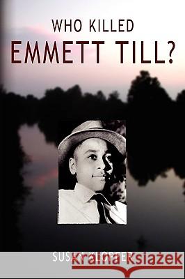 Who Killed Emmett Till