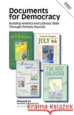 Documents for Democracy: Building America and Literacy Skills Through Primary Sources