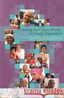 Closing the Cancer Divide: An Equity Imperative