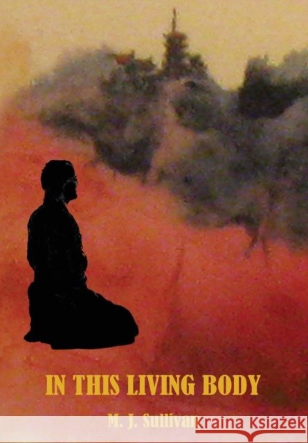 In This Living Body