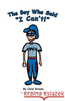 The Boy Who Said I Can't!