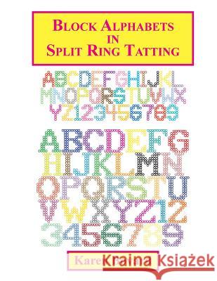 Block Alphabets in Split Ring Tatting