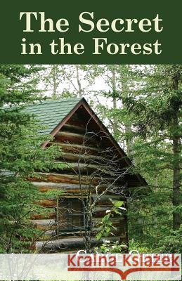 The Secret in the Forest