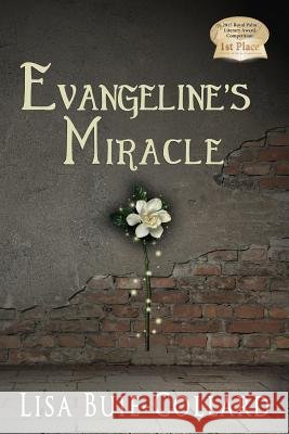 Evangeline's Miracle
