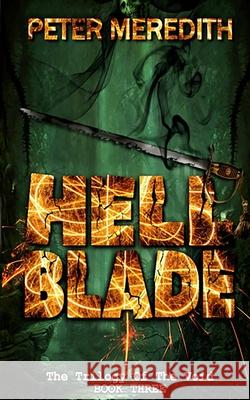 Hell Blade: The Trilogy of the Void Book 3