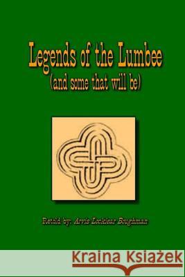 Legends of The Lumbee (and some that will be)