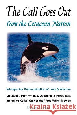 The Call Goes Out from the Cetacean Nation