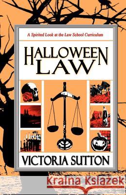 Halloween Law: A Spirited Look at the Law School Curriculum