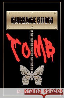 Garbage Room Tomb