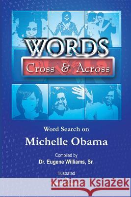 Words Cross & Across: Word Search on Michelle Obama
