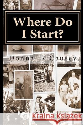 Where Do I Start?: HINTS and TIPS for BEGINNING GENEALOGISTS with ONLINE RESOURCE