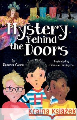 Mystery Behind the Doors: A Middle-Grade Mystery Adventure