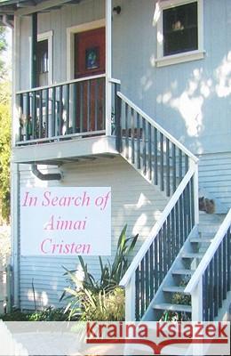 In Search of Aimai Cristen