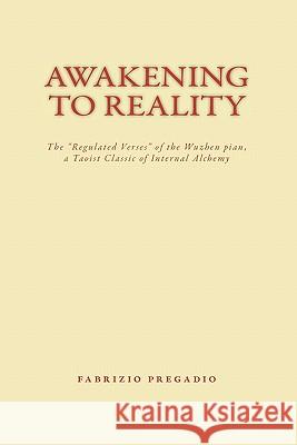 Awakening to Reality: The 