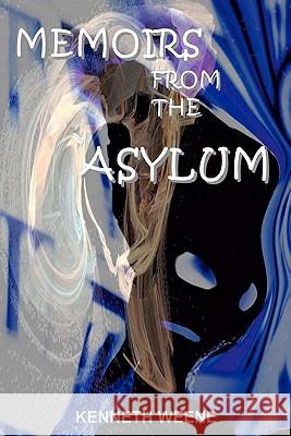 Memoirs From The Asylum