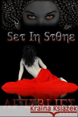 Set in Stone: Afterlife