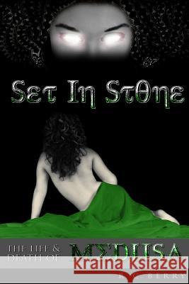 Set In Stone: The Life & Death of Medusa