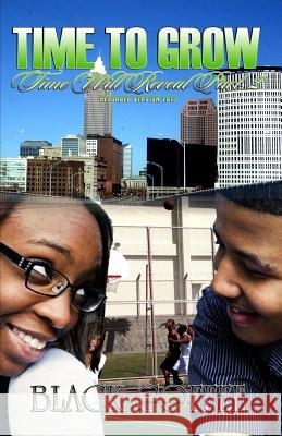 Time To Grow: Time Will Reveal