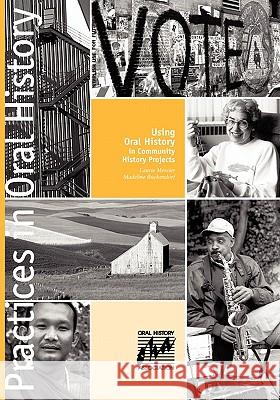 Using Oral History in Community History Projects