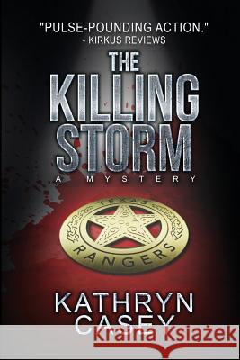The Killing Storm: A Mystery