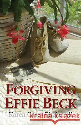 Forgiving Effie Beck