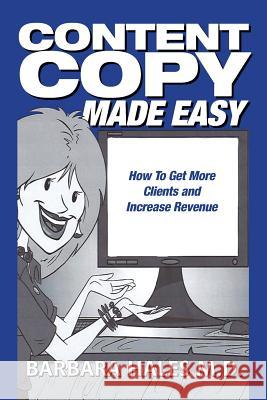 Content Copy Made Easy: How To Get More Clients and Increase Revenue