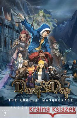 Dark & Day 3: The Angels' Masquerade