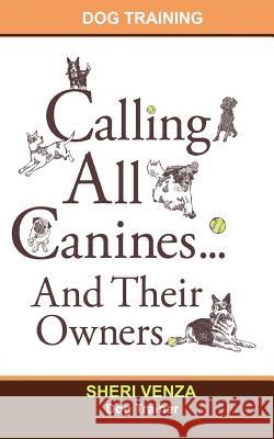 Calling All Canines... And Their Owners