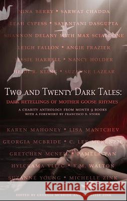 Two and Twenty Dark Tales: Dark Retellings of Mother Goose Rhymes