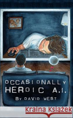 Occasionally Heroic A.I.