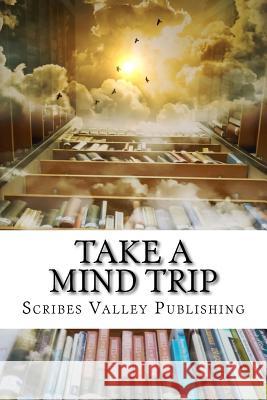 Take a Mind Trip: Book a Fantasy