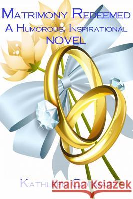 Matrimony Redeemed