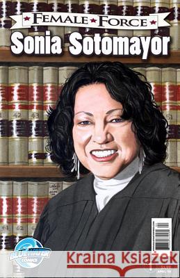 Female Force: Sonia Sotomayor