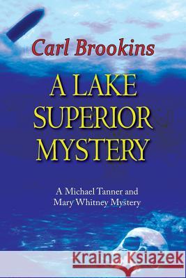 A Lake Superior Mystery