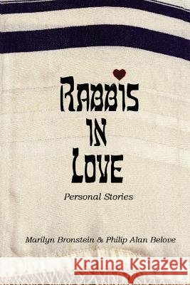 Rabbis in Love: Personal Stories