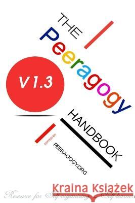 The Peeragogy Handbook