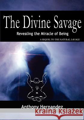 The Divine Savage