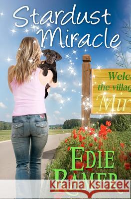Stardust Miracle: A Miracle Interrupted novel