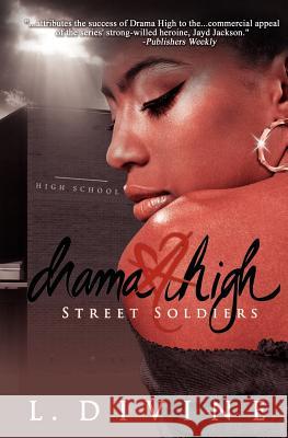 Drama High: Street Soldiers