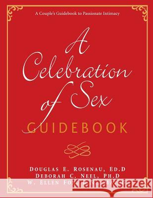 A Celebration of Sex Guidebook