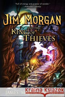 Jim Morgan and the King of Thieves