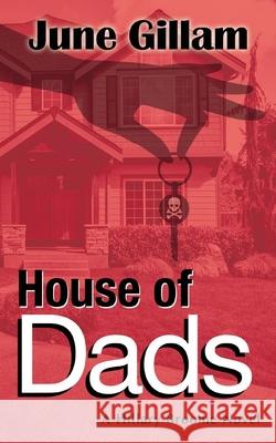 House of Dads: A Hillary Broome Novel