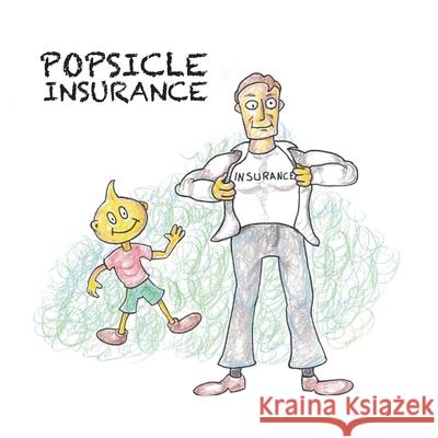 Popsicle Insurance