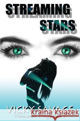 Streaming Stars: Transcender Trilogy Book 2