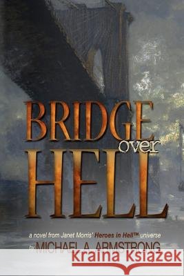 Bridge Over Hell