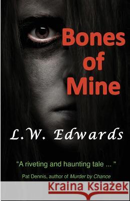 Bones of Mine